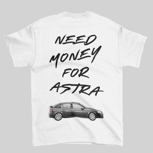 Camiseta Need Money For Astra