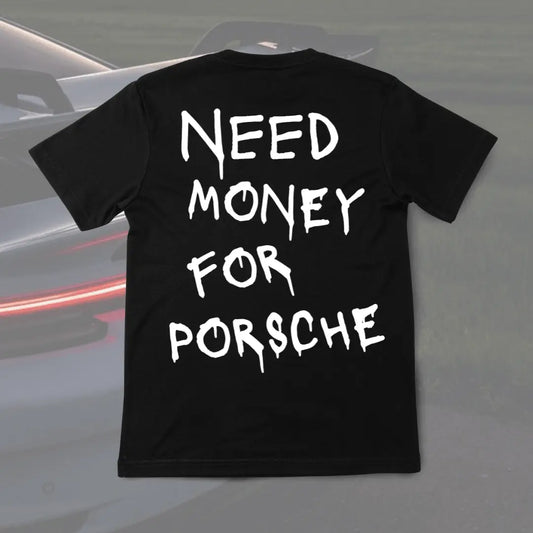 Camiseta Oversized Need Money For Porsche